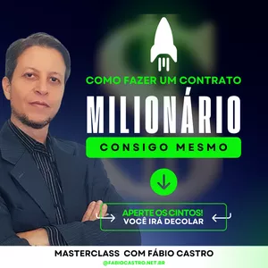 Imagem do curso Como Fazer Um Contrato Milionário Consigo Mesmo | MasterClass com Fábio Castro