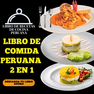 Imagen de portada para Ebook LIBRO DE COMIDA PERUANA  2 EN 1