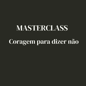 Imagem de capa para o Curso online Coragem para dizer não
