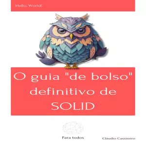 Imagem de capa para o Ebook O Guia "de bolso" definitivo de SOLID