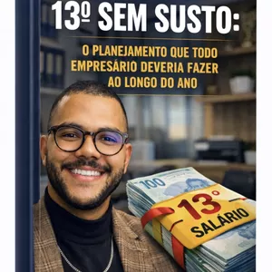 Imagem de capa para o Ebook Transforme o 13º Salário em um Custo Controlado Durante o Ano