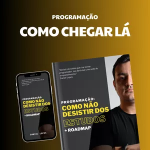 Imagem de capa para o Ebook Programação: Como não desistir dos estudos + roadmap
