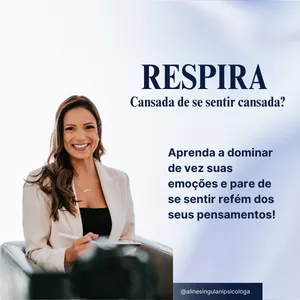 Imagem do curso Respira e Vai. Cansada de me sentir cansada. O que fazer?