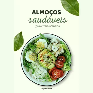 Imagem de capa para o Curso online Ebook Almoços saudáveis para a semana toda