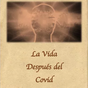 Imagen de portada para Ebook LA VIDA DESPUÉS DEL COVID
