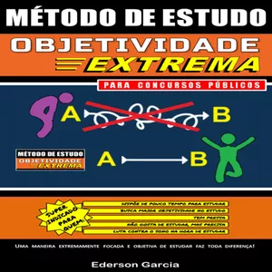 Imagem de capa para o Ebook Objetividade Extrema - Método de Estudo