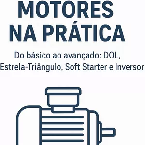 Imagem de capa para o Ebook Guia Completo: Métodos de Partida de Motores Industriais