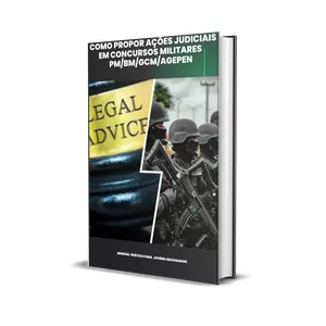 Imagem de capa para o Ebook Como Propor Ações Judiciais em Concursos Militares - Um Guia para Advogados Iniciantes