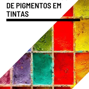 Imagem de capa para o Ebook Guia Rápido do Uso de Pigmentos em Tintas