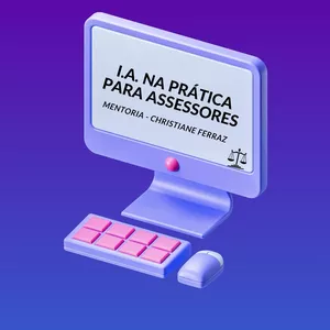 Imagem de capa para o Curso online IA para Assessores de Juiz/Desembargador