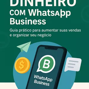Imagem de capa para o Ebook Como lucrar com no WhatsApp Business de forma rápida e inteligente. 