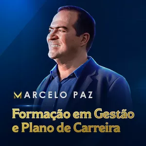 Imagem de capa para o Curso online Formação em Gestão e Plano de Carreira - Marcelo Paz