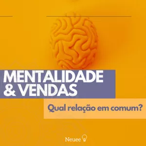 Imagem do curso Mentalidade & Vendas: Qual a relação?