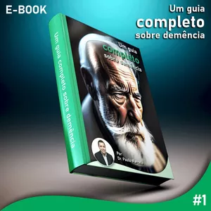 Imagem de capa para o Ebook Guia completo sobre demência