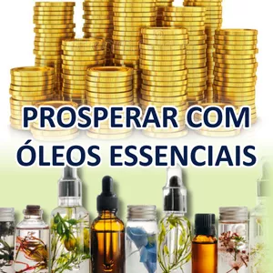 Imagem de capa para o Curso online Prosperar com óleos essenciais