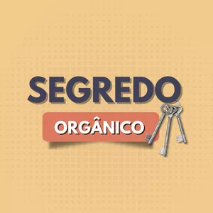 Imagem de capa para o Curso online Segredo Orgânico