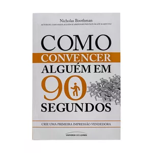 Imagem de capa para o Ebook Como Convencer Alguém Em 90 Segundos 