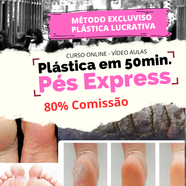 Curso Curso Pés Express: Plástica nos Pés em 50Min. +Formação Instrutora + Vendas no Instagram