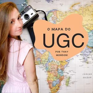 Imagem do curso O Mapa do UGC - Por Thay Mondoni