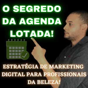 Imagem de capa para o Curso online O SEGREDO DA AGENDA LOTADA! Estratégia de marketing digital para profissionais da beleza.