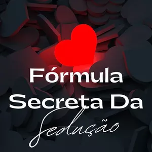 Imagem de capa para o Curso online A Fórmula Secreta da Sedução 