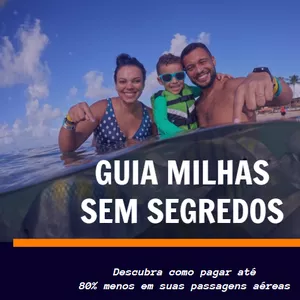 Imagem de capa para o Ebook Guia Milhas sem Segredos - descubra como pagar até 80% menos em suas passagens aéreas