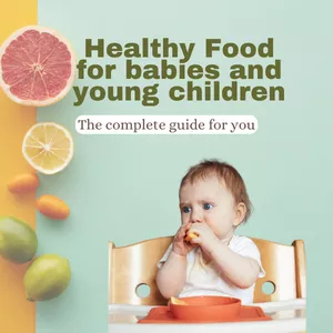 Cover image for Ebook Healthy Food for babies & toddlers
