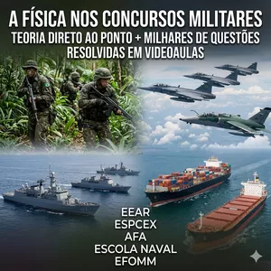 Imagem do curso A Física nos Concursos Militares