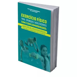Imagem de capa para o Curso online EXERCÍCIO FÍSICO PARA CRIANÇAS E ADOLESCENTES COM E SEM COMORBIDADES