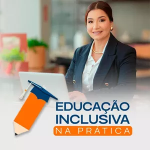 Imagem de capa para o Ebook Educação Inclusiva na Prática