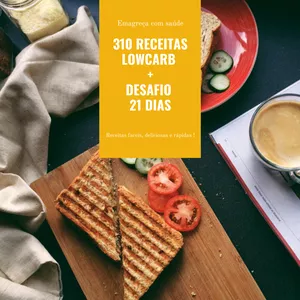 Imagem de capa para o Ebook 310 Receitas lowcarb + Desafio 21 dias