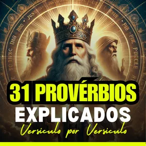 Imagem de capa para o Curso online 31 Provérbios Explicados - Versículo por Versículo