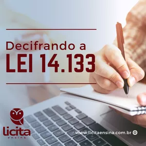 Imagem de capa para o Curso online Licitações - Decifrando a nova Lei nº 14.133/2021