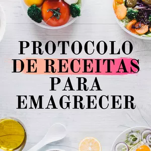Imagem de capa para o Ebook Protocolo de Receitas para EMAGRECER