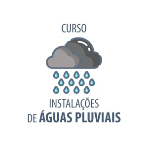 Imagem do curso Instalações de Águas Pluviais: dos Conceitos Iniciais ao Projeto Final