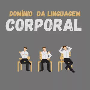 Imagem de capa para o Ebook Domínio da linguagem corporal