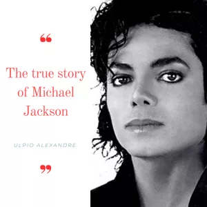 Cover image for Ebook The true story of Michael Jackson