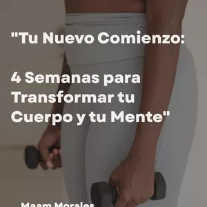 Imagen de portada para Ebook "Tu Nuevo Comienzo:  4 Semanas para Transformar tu Cuerpo y tu Mente"
