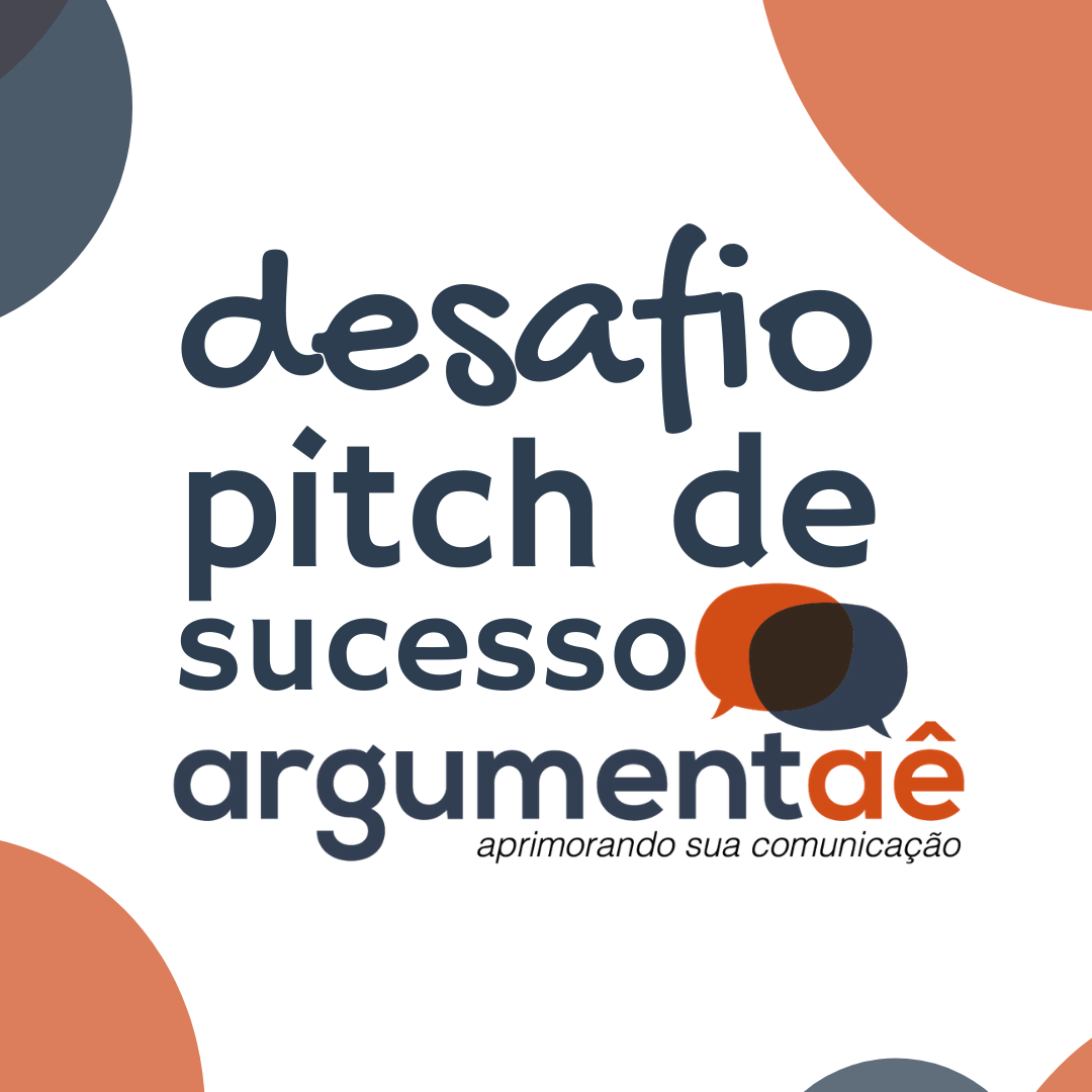 Imagem do curso Desafio Pitch de Sucesso Argumentaê