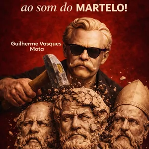 Imagem de capa para o Ebook NIETZSCHE: AO SOM DO MARTELO!