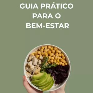 Imagem de capa para o Ebook Guia Prático Para o Bem-Estar