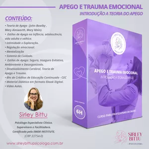 Imagem de capa para o Curso online APEGO E TRAUMA EMOCIONAL - Introdução a Teoria do Apego