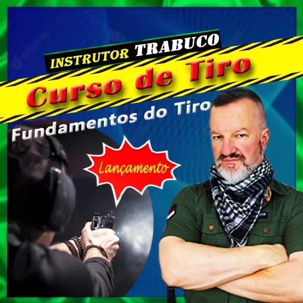 Curso de Tiro para Inciante, do Instrutor Trabuco.