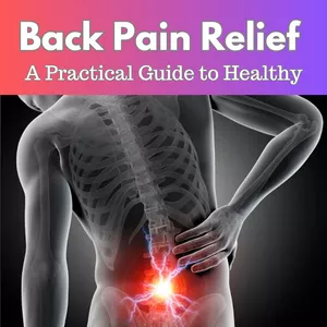 Cover image for Ebook Back Pain Relief: A Practical Guide to Healthy Living