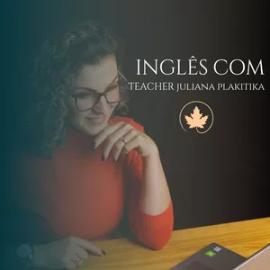 Imagem de capa para o Curso online Inglês com Juliana Plakitika