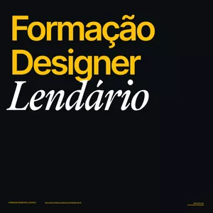 Imagem de capa para o Curso online Formação Designer Lendário® (BR)