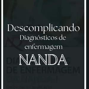 Imagem de capa para o Ebook Descomplicando Diagnósticos de Enfermagem - NANDA