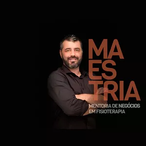 Imagem de capa para o Curso online MAESTRIA - Mentoria de Sucesso em Fisioterapia