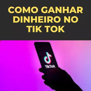Imagem de capa para o Curso online COMO GANHAR DINHEIRO NO TIK TOK