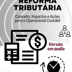 Imagem de capa para o Curso online Guia Reforma Tributária - em áudio